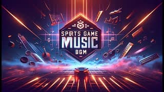 Sports Game Music BGM